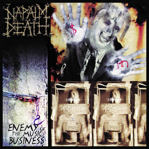 NAPALM DEATH | ENEMY OF THE MUSIC BUSINESS