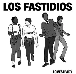 LOS FASTIDIOS | LOVESTEADY