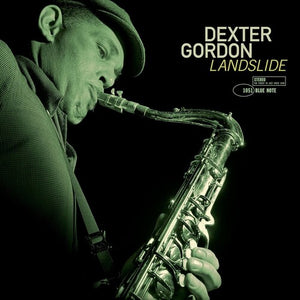 DEXTER GORDON | LANDSLIDE (BLUE NOTE TONE POET EDITION)