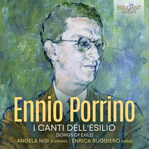 ANGELA NISI | PORRINO: I CANTI DELL'ESILIO (SONGS OF EXILE)