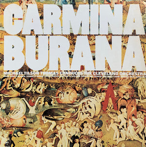 ORFF CARL | CARMINA BURANA - CLEVELAND ORCH TILSON THOMAS