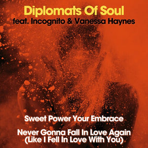 DIPLOMATS OF SOUL | SWEET POWER YOUR EMBRACE 7"