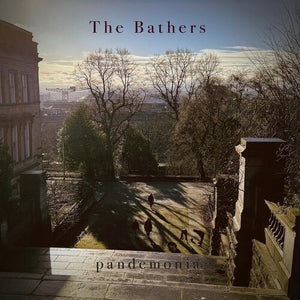 THE BATHERS | PANDEMONIA