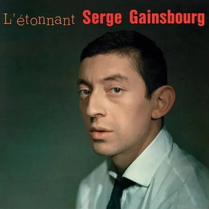 SERGE GAINSBOURG | L'ETONNANT SERGE GAINSBOURG