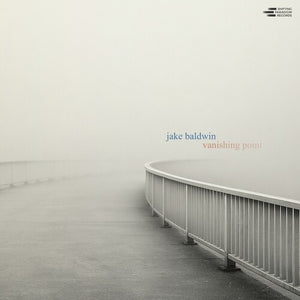 JAKE BALDWIN | VANISHING POINT