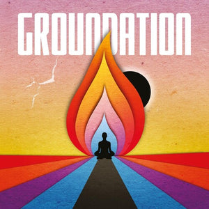 GROUNDATION | CANDLE BURNING
