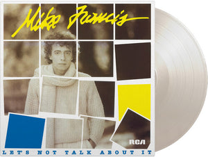 MIKE FRANCIS | LET'S NOT TALK ABOUT IT