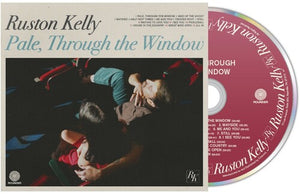 RUSTON KELLY | PALE THROUGH THE WINDOW (SOFTPACK)