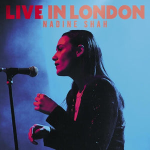 NADINE SHAH | LIVE IN LONDON