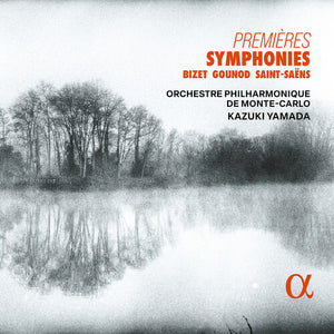 ORCHESTRE PHILHARMONIQUE DE MONTE CARLO | BIZET GOUNOD & SAINT-SAENS: PREMIERES SYMS