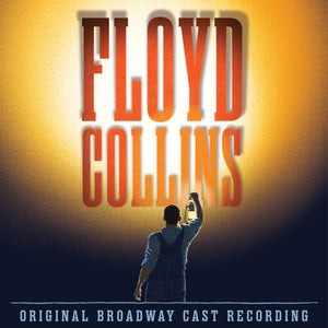 ADAM GUETTEL | FLOYD COLLINS - O.B.C.R.