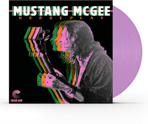 MUSTANG MCGEE | HORSEPLAY - LAVENDER