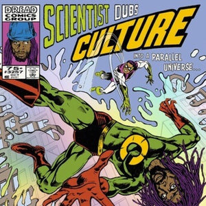 SCIENTIST DUBS CULTURE | INTO A PARALLEL UNIVERSE (VINYL)