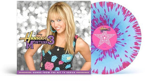 MILEY CYRUS / SOUNDTRACK | HANNAH MONTANA 3 (BLUE AND PINK SPLATTER EDITION) (VINYL)