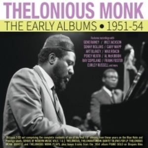 THELONIOUS MONK | EARLY ALBUMS 1951-54