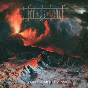 FER DE LANCE | FIRES ON THE MOUNTAINSIDE