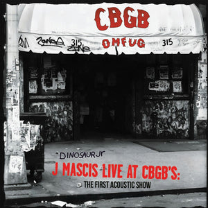 J. MASCIS | LIVE AT CBGB'S