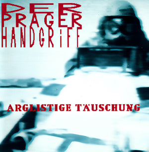 DER PRAGER HANDGRIFF | ARGLISTIGE TAUSCHUNG