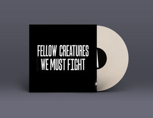 JASPER HOIBY | FELLOW CREATURES: WE MUST FIGHT