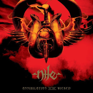 NILE | ANNIHILATION OF THE WICKED