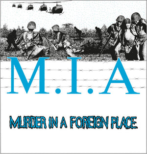 M.I.A. | MURDER IN A FOREIGN PLACE