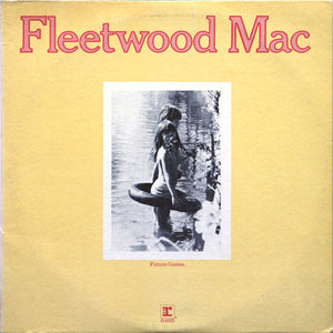 FLEETWOOD MAC | FUTURE GAMES - US - YELLOW COVER