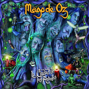MAGO DE OZ | LA CIUDAD DE LOS ARBOLES