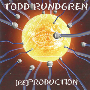 TODD RUNDGREN | (RE)PRODUCTION