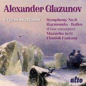 EVGENY SVETLANOV | GLAZUNOV: ORCHESTRAL WORKS