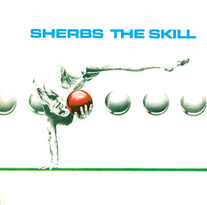 SHERBS | SKILL