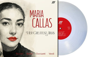 MARIA CALLAS | MARIA CALLAS: THE GREATEST HITS (CLEAR VINYL)