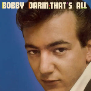 BOBBY DARIN | THAT'S ALL