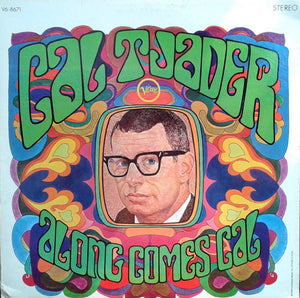 CAL TJADER | ALONG COMES CAL