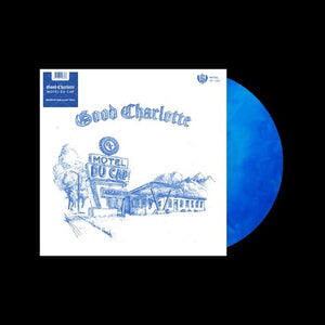 GOOD CHARLOTTE | MOTEL DU CAP (BLUE GALAXY EDITION) (VINYL)