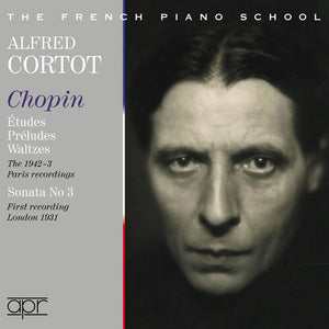 ALFRED CORTOT | ALFRED CORTOT - THE COMPLETE FRENCH RECORDINGS