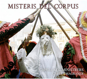 CAPELLA DE MINISTRERS | MISTERIS DEL CORPUS