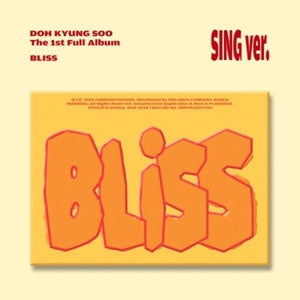 D.O. | BLISS - SING VERSION