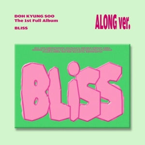 D.O. | BLISS - ALONG VERSION