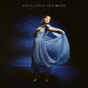 STELLA COLE | IT'S MAGIC (VINYL)