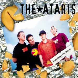 THE ATARIS | LOOK FORWARD TO FAILURE