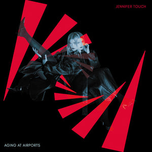 JENNIFER TOUCH | AGING AT AIRPORTS