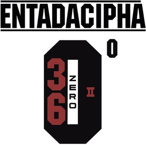 36ZERO | ENTADACIPHA