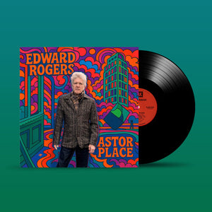 EDWARD ROGERS | ASTOR PLACE