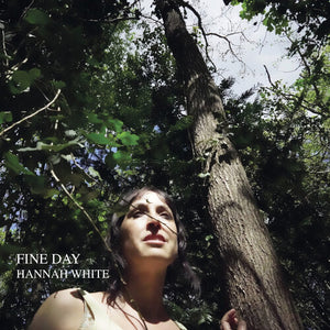 HANNAH WHITE | FINE DAY