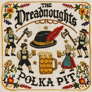 DREADNOUGHTS | POLKA PIT