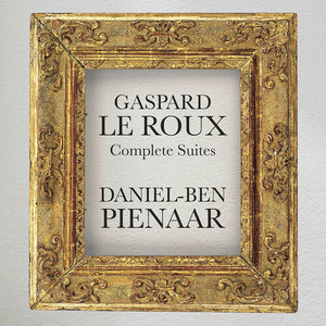 DANIEL-BEN PIENAAR | GASPARD LE ROUX: COMPLETE SUITES