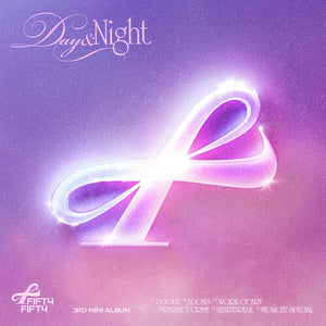 FIFTY FIFTY | DAY & NIGHT (DAY VERSION)