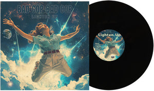 BAD COP BAD COP | LIGHTEN UP