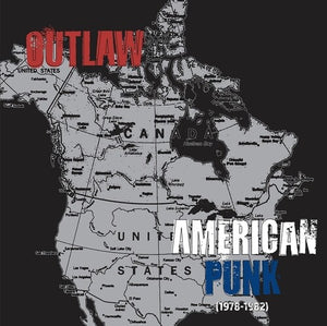 VARIOUS ARTISTS | OUTLAW AMERICAN PUNK (1978-1982) / VARIOUS