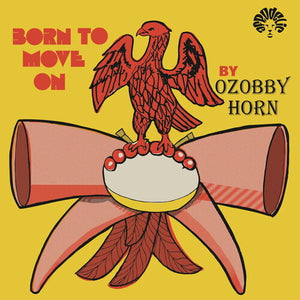 OZOBBY HORN | BORN TO MOVE ON
